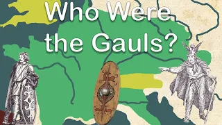 Rome's Great Enemy: Who Were the Gauls? (Rome and Romans)