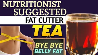 Magical Strongest Belly Fat Cutter Tea  ll Burn Stubborn Belly Fat Fast Lose Weight Fast ll iSmart