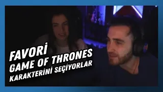 wtcN - Aysu ile Birlikte Favori Game of Thrones Karakterini Seçiyor (uwufufu)