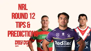 NRL Round 12 Tips and Predictions - Full Send