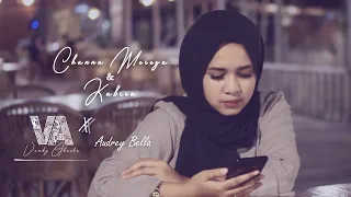 Channa mereya & Kabira - Audrey Bella X Vandy Alazka || Cover || Mashup|| Indonesia ||