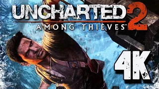 Uncharted 2: Among Thieves Remastered ⦁ Полное прохождение ⦁ Без комментариев ⦁ 4K60FPS