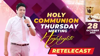 THURSDAY HOLY COMMUNION MEETING (28-10-2021) || RE-TELECAST || ANKUR NARULA MINISTRIES