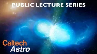 Neutron Star Mergers and the Origin of the Elements - Eliot Quataert - 03/01/2019