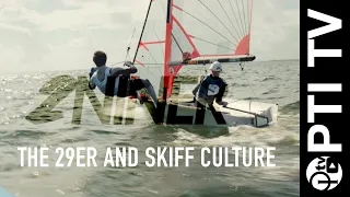 The Post-Opti Life - The 29er And Skiff Culture