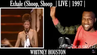 WHITNEY HOUSTON | EXHALE (SHOOP, SHOOP) | 1997 | LIVE WASHINGTON | REACTION VIDEO