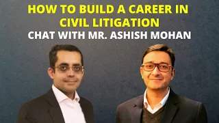 Legal Chat Series (Chapter 57)| How to build a career in Civil Litigation