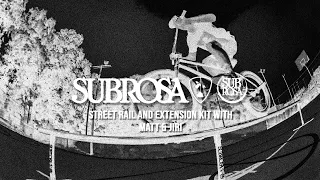 Matt Ray and Jiri Blabol session the Subrosa Street Rail