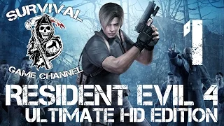 ИСПАНСКАЯ ДЕРЕВНЯ — Resident Evil 4 Ultimate HD Edition прохождение [1080p] Часть 1