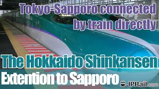 The Hokkaido Shinkansen will be extended to Sapporo in the spring of 2031.