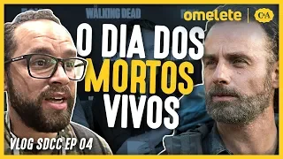 O DIA DOS MORTOS VIVOS | Vivendo a Comic-Con EP4