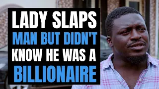 Lady Slaps Man, Did Not Know He Was A Billionare