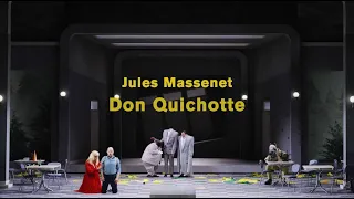 Jules Massenet: DON QUICHOTTE (Teaser)