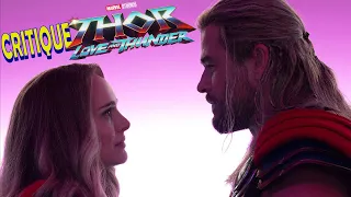 Critique THOR LOVE AND THUNDER (sans spoilers)