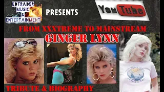 Ginger Lynn From XXXtreme To Mainstream Original Documentary Part 1 Traci Lords, Amber Lynn,