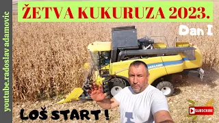 ŽETVA KUKURUZA 2023. PRVI DAN: LOŠ START! ; CORN HARVEST 2023 FIRST DAY: BAD START!