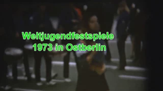 Weltjugendspiele in Ostberlin 1973