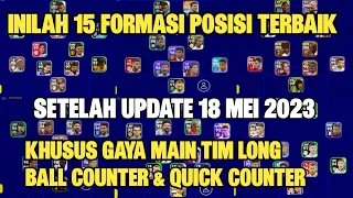 INILAH 15 FORMASI TERBAIK KHUSUS TAKTIK LONG BALL COUNTER & QUICK COUNTER DI EFOOTBALL 2023