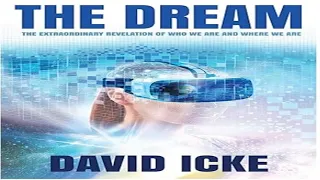 The Dream by David Icke