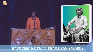 'Have deep faith in Bhagawan's words and time WILL wait for you' | Sai Shravanam