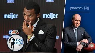 “It Looked Like a Funeral” - Rich Eisen Reacts to Deshaun Watson’s 1st Browns Press Conference