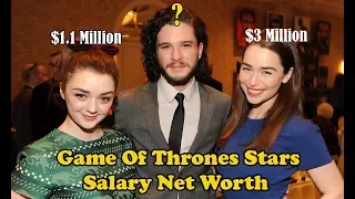 Game Of Thrones Stars Salary Net Worth Age - 2017