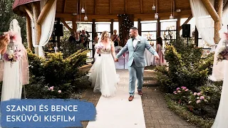 Szandi és Bence - Esküvői Kisfilm 2023 | Napkor, Kerekerdő Turisztikai Központ