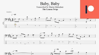 The Lemon Twigs - Baby, Baby (bass tab)