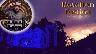 GROUNDBASS @ REVEILLON FESTIVAL 2022/2023