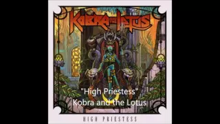 "High Priestess" - Kobra and the Lotus