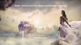 Sash! - Encore Une Fois (Remix By Ultimate Liberties) - DMC - 1997