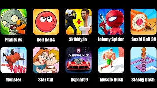 Plants vs Zombies 2,Red Ball 4,Skibidy io,Johnny Spider,Sushi Roll 3D,Monster Evolution Run