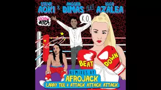 Steve Aoki & Angger Dimas feat. Iggy Azalea - Beat Down (Afrojack Remix)