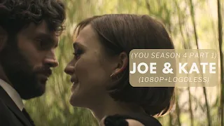 Joe & Kate Scenes (YOU season 4 part 1) (1080p+Logoless)