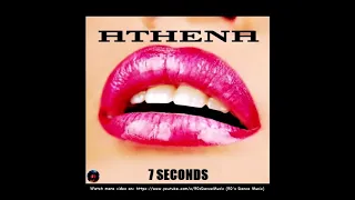 Athena - 7 Seconds (Rap Version) (Rare) (90's Dance Music) ✅