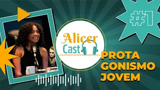 Alicercast #01 - Any Gabrielly fala sobre Protagonismo Jovem