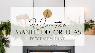 Winter Mantel Decor Ideas After Christmas | Decorate with Me!