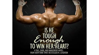 Readers speak on thoughts of Tough Enough by M. Leighton