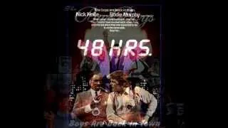 48 Hrs. Soundtrack - The Boys Are Back In Town -