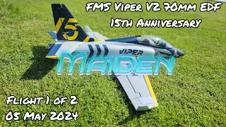 FT Flying Session 7 - FMS  (6S) 70mm EDF Viper - Maiden 05 May 2024