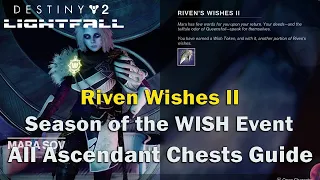 Riven's WISH II Quest Guide|| Season of the Wish|| Destiny 2