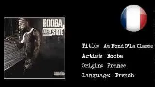 [French Rap] Booba - Au Fond De La Classe (feat. Intouchable) {HD}