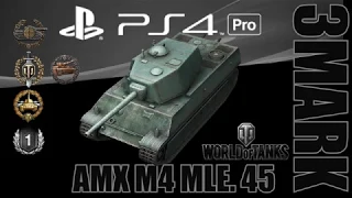 World of Tanks - PS4 Pro - AMX M4 mle. 45 - 1st Class - Devastator - Full HD 1080p - PS4 Pro