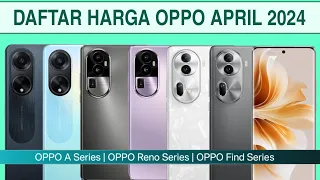 HARGA OPPO TERBARU APRIL 2024 | HARGA HP OPPO TERBARU 2024