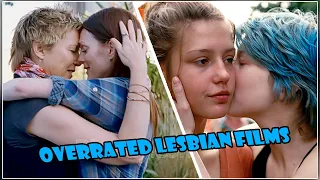 TOP 5 Overrated Lesbian Films