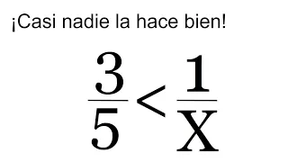 INECUACIÓN CON DENOMINADORES QUE CASI NADIE HACE BIEN. Álgebra Básica