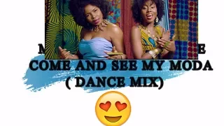 MzVee ft Yemi Alade - Come and See My Moda (DANCE MIX)