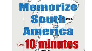Memorize all the South American countries and capitals in 10 minutes!