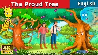 The Proud Tree in English | Stories for Teenagers | @EnglishFairyTales