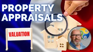 FRENCH PROPERTY - Do you want a Property Appraisal or a Valuation in France?